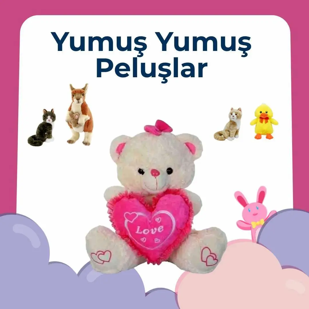 PELUŞ OYUNCAKLAR KATEGORİSİ